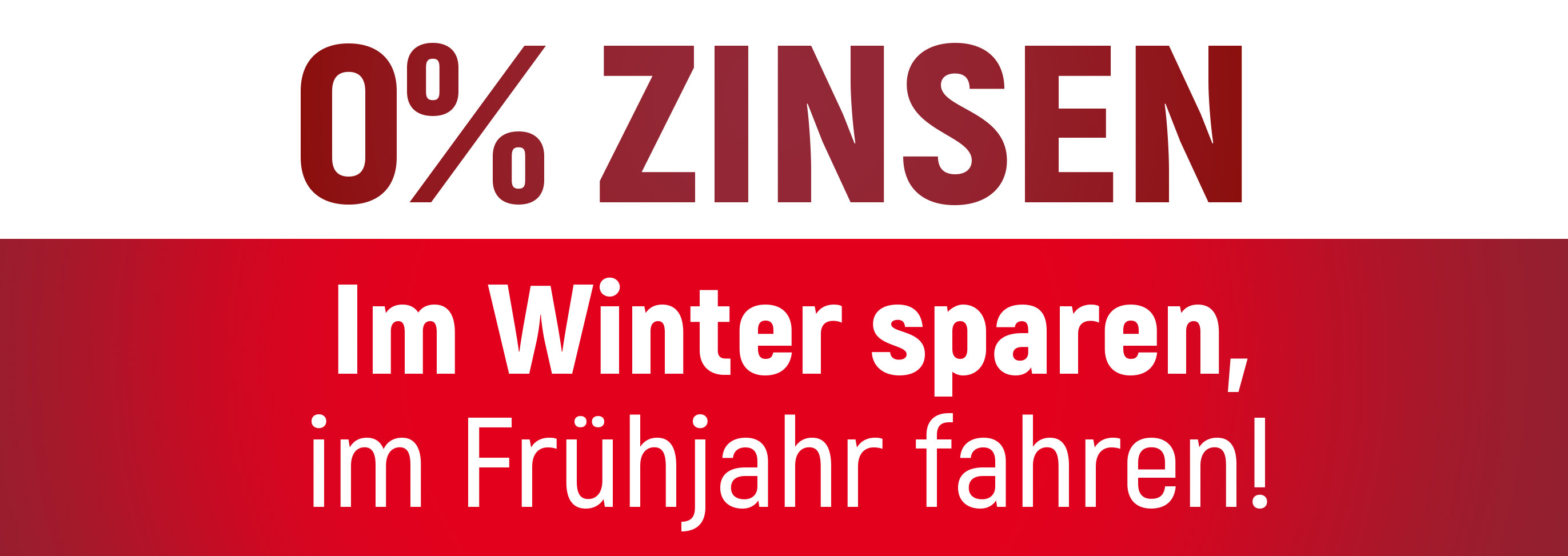 Teaser-schmal_Prospektaktion-0-Prozent_2025